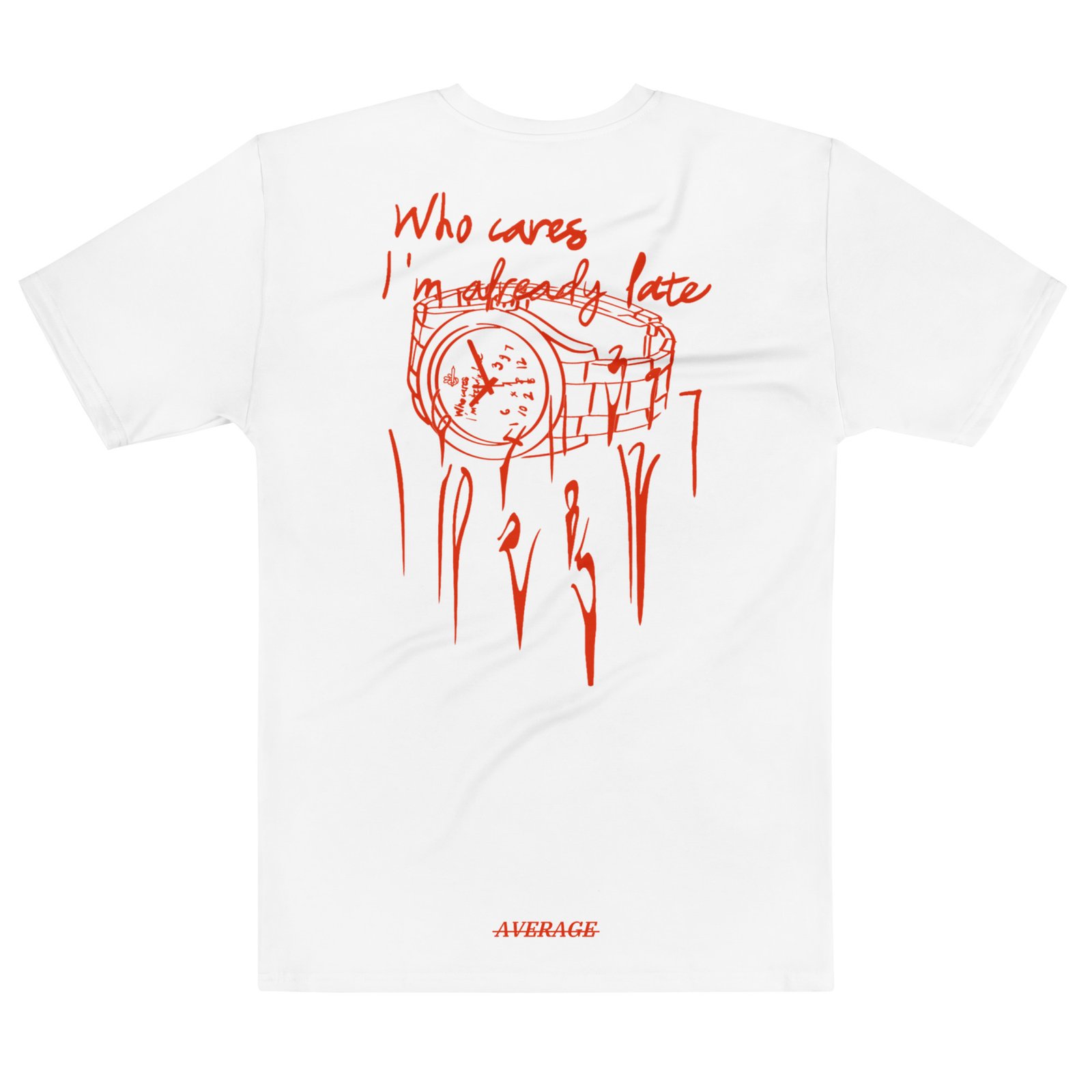Im Too Late Tee